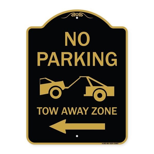 No Parking Tow-Away Zone W/ Left Arrow, Black & Gold Aluminum Sign, 18
